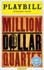 Million Dollar Quartet Limited Edition Official Opening Night Playbill 